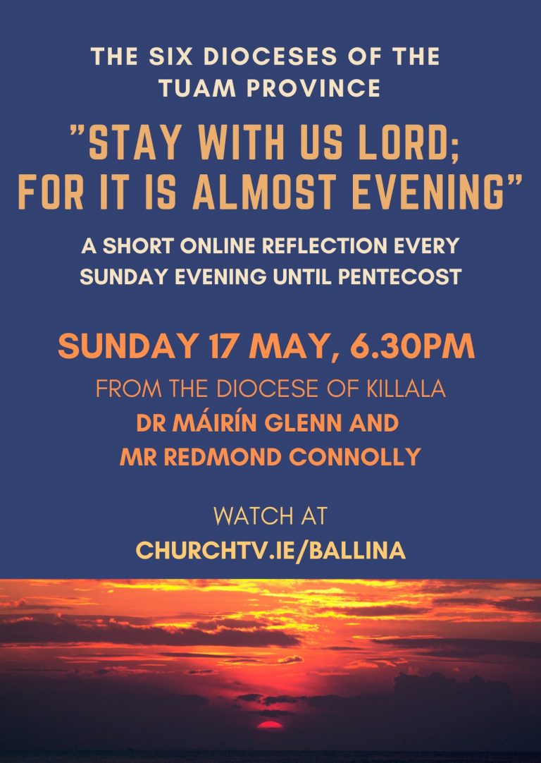Stay with us Lord, Pentecost Reflections. 17th May